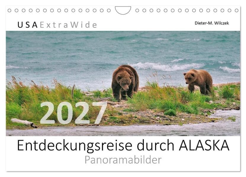Entdeckungsreise durch ALASKA (Wandkalender 2027 DIN A4 quer), CALVENDO Monatskalender