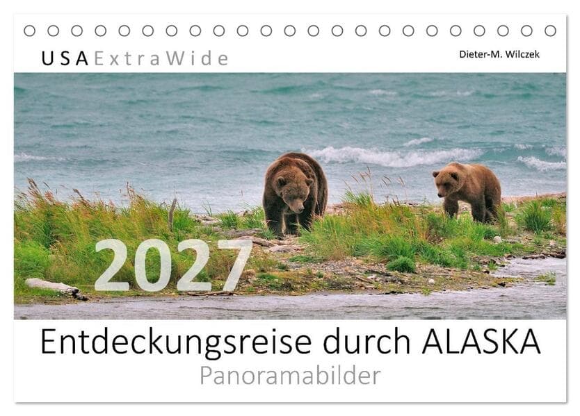 Entdeckungsreise durch ALASKA (Tischkalender 2027 DIN A5 quer), CALVENDO Monatskalender