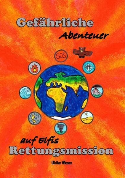 Gefährliche Abenteuer auf Elfis Rettungsmission