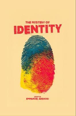 The Mystery of Identity