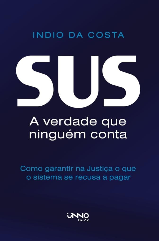 SUS - A verdade que ninguém conta