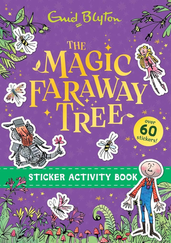 The Magic Faraway Tree: The Magic Faraway Tree Sticker Activity Book