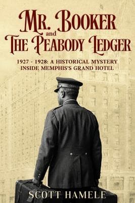 Mr. Booker and The Peabody Ledger: 1927 - 1928