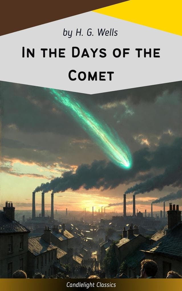 In the Days of the Comet