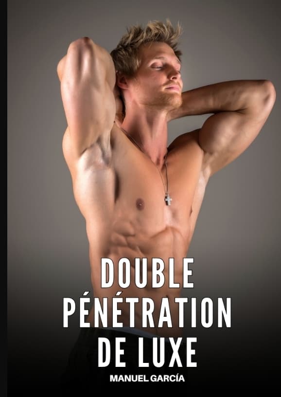 Double Pénétration de Luxe