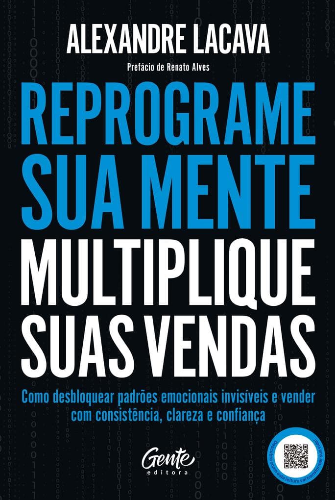 Reprograme sua mente, multiplique suas vendas