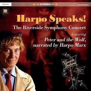 Harpo Speaks! - The Riverside Symphony Concert