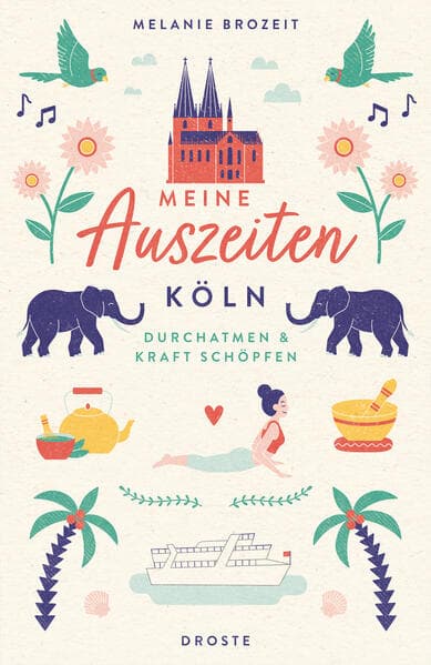 Meine Auszeiten - Köln