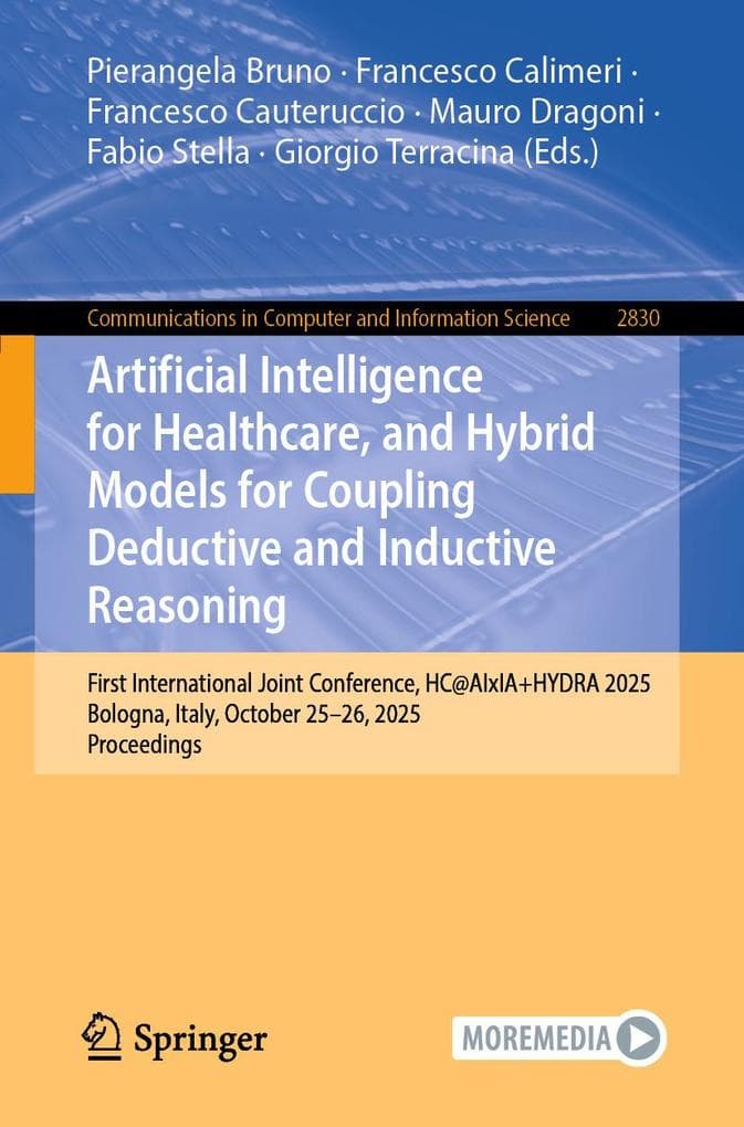 Artificial Intelligence for Healthcare, and Hybrid Models for Coupling Deductive and Inductive Reasoning