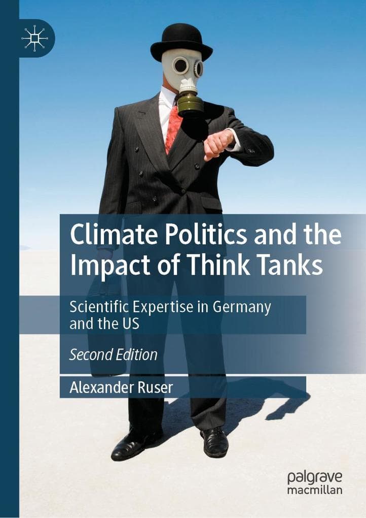 Climate Politics and the Impact of Think Tanks