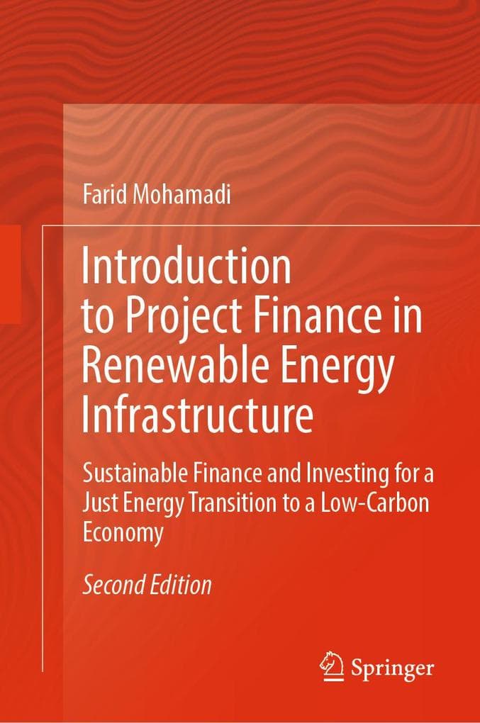 Introduction to Project Finance in Renewable Energy Infrastructure