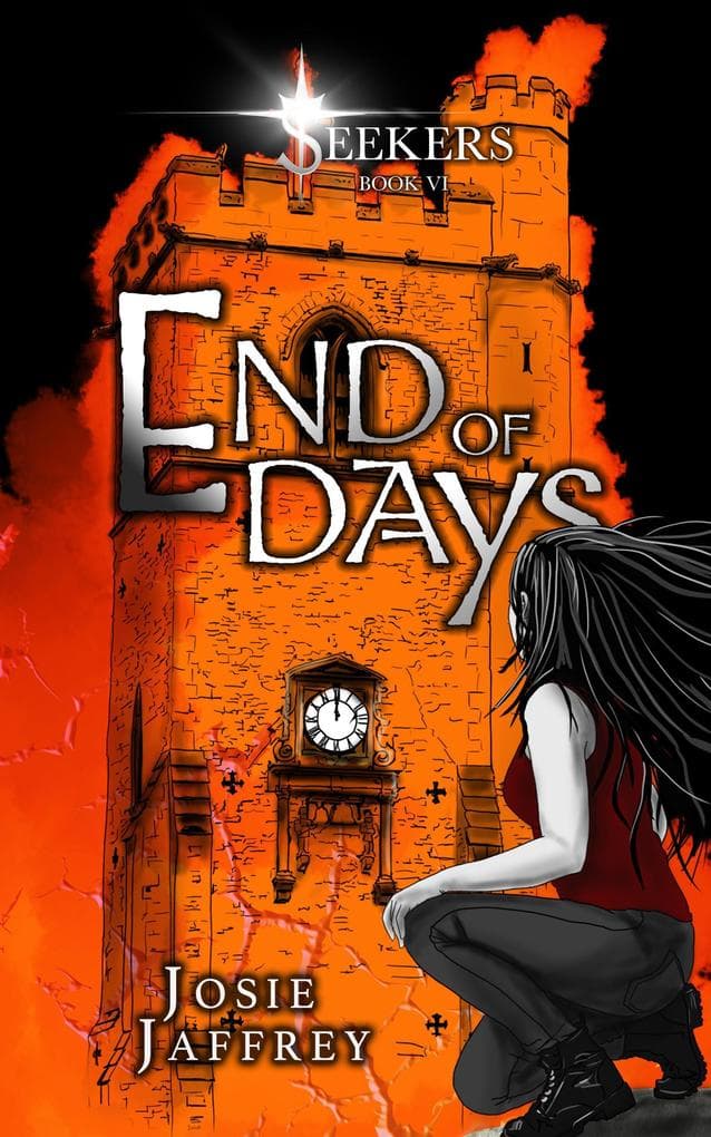 End of Days (Seekers, #6)