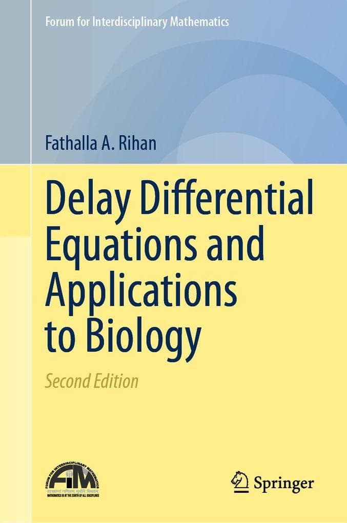 Delay Differential Equations and Applications to Biology