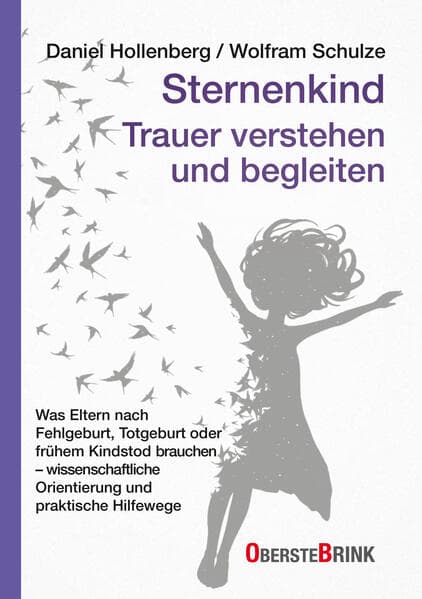 Sternenkind: Trauer verstehen und begleiten