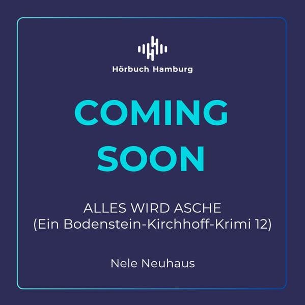 Alles wird Asche (Ein Bodenstein-Kirchhoff-Krimi 12),11 Audio-CD