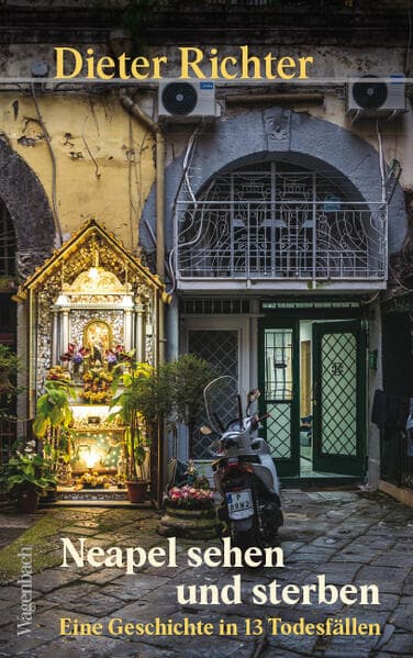 Neapel sehen und sterben