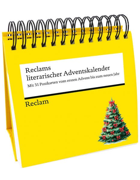 Reclams literarischer Adventskalender. Mit 31 Postkarten vom ersten Advent bis zum neuen Jahr (Advents-Postkartenaufsteller)