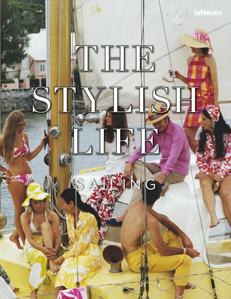 The Stylish Life Sailing