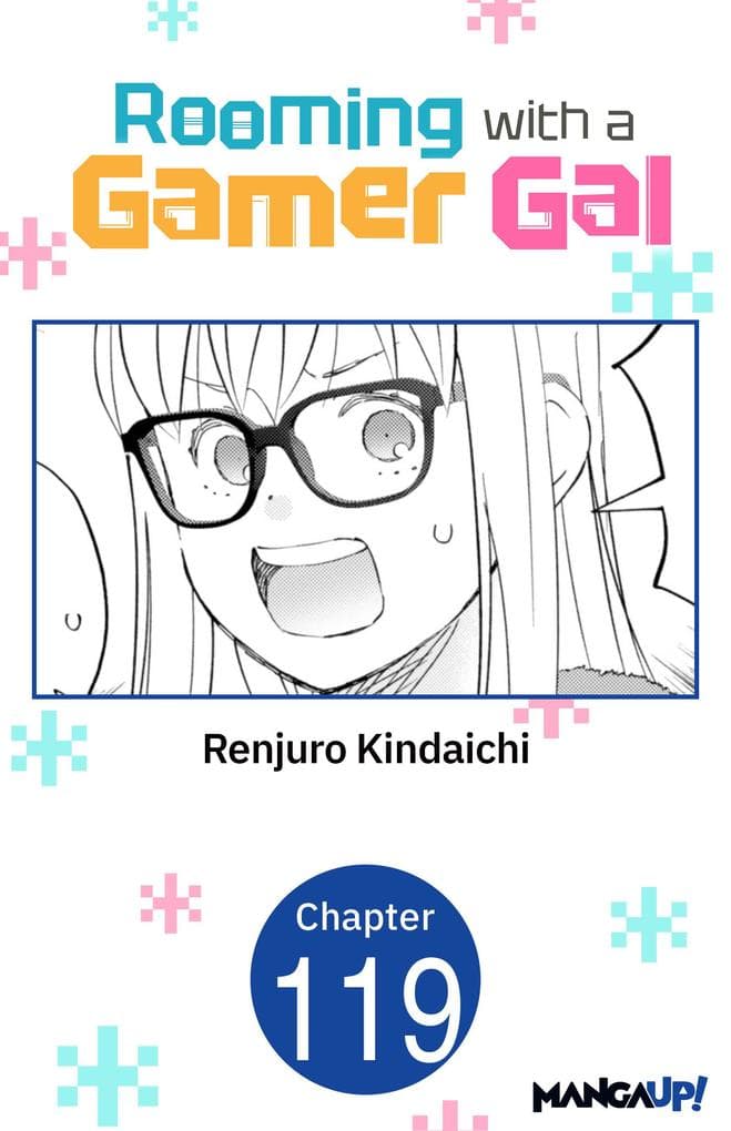 Rooming with a Gamer Gal #119