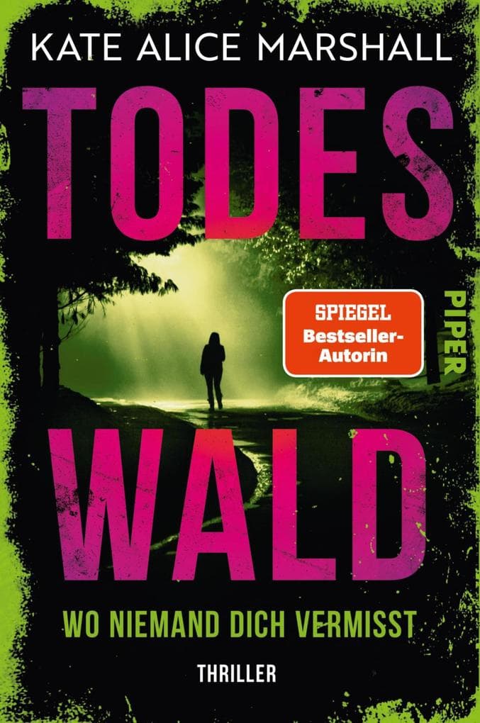 Todeswald - Wo niemand dich vermisst