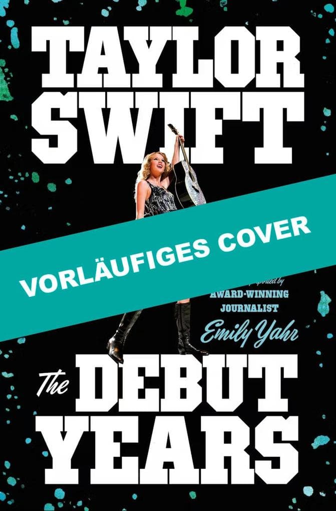 Taylor Swift: Die frühen Jahre