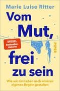 Vom Mut, frei zu sein