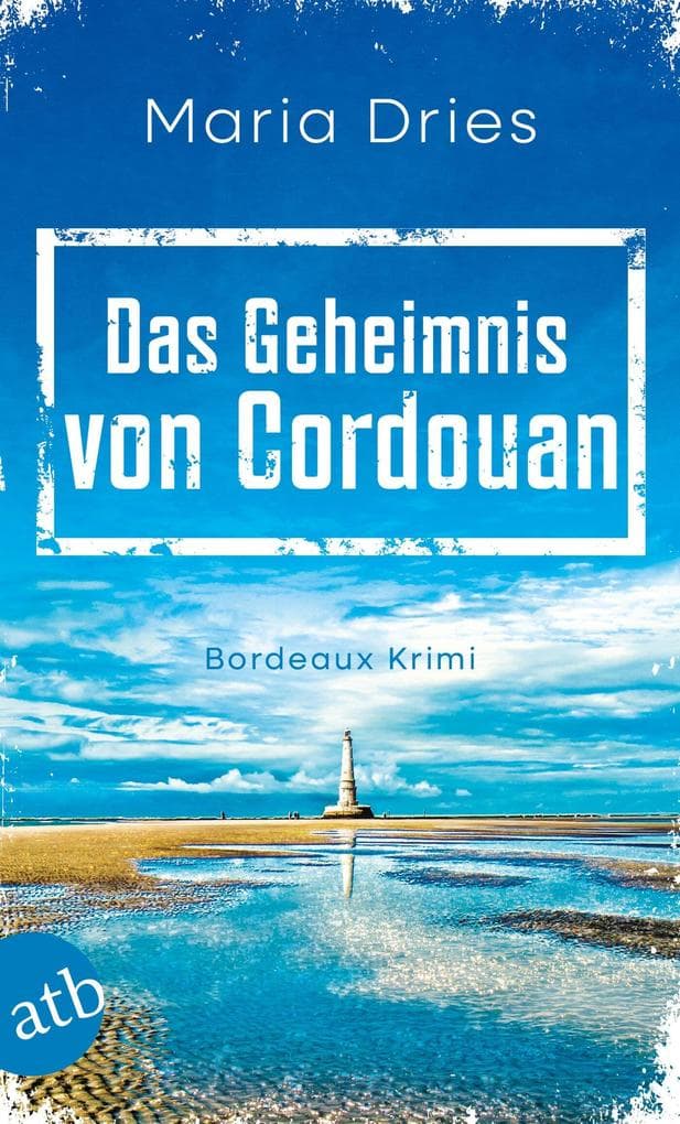 Das Geheimnis von Cordouan