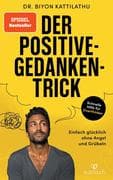 Der Positive-Gedanken-Trick