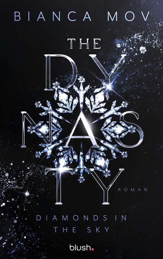 The Dynasty - Diamonds in the Sky