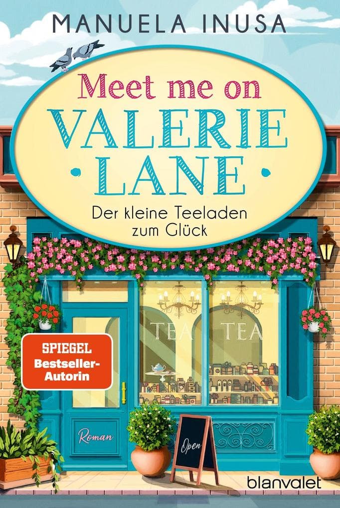 Meet me on Valerie Lane - Der kleine Teeladen zum Glück