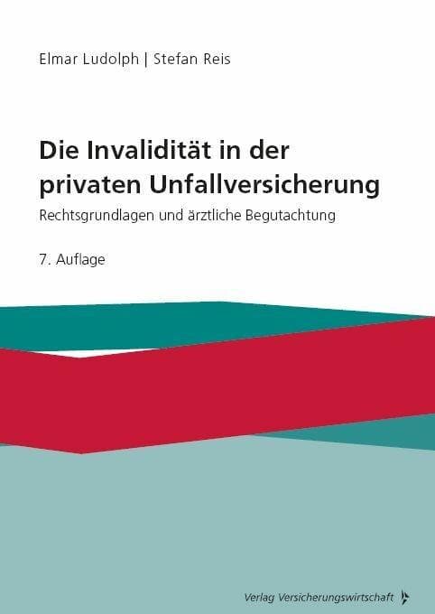 Die Invalidität in der privaten Unfallversicherung
