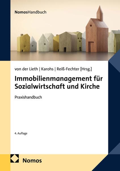 Immobilienmanagement für Sozialwirtschaft und Kirche