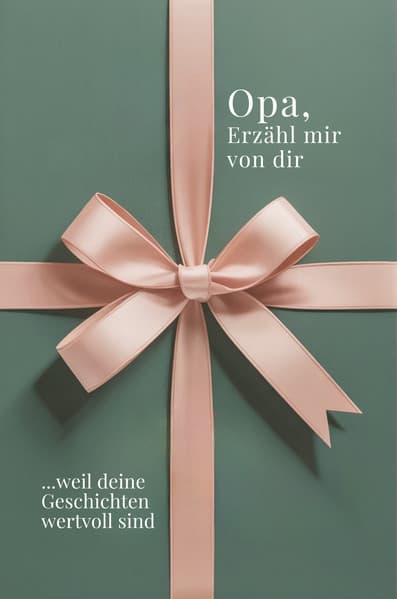 Opa, erzähl mir von dir - Das Opa Geschenk Buch
