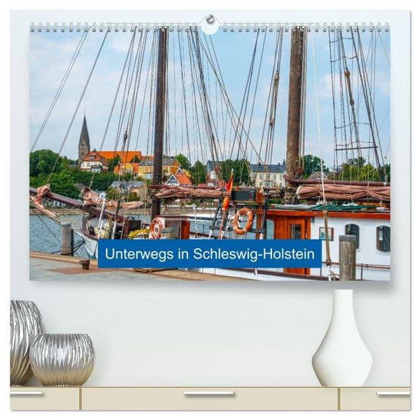 Unterwegs in Schleswig-Holstein (hochwertiger Premium Wandkalender 2027 DIN A2 quer), Kunstdruck in Hochglanz