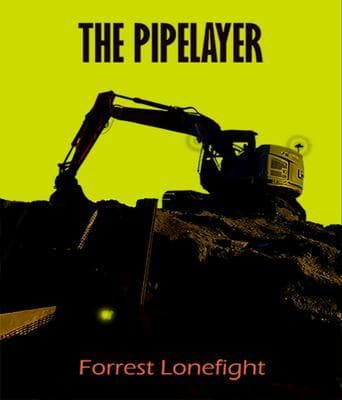 The Pipelayer