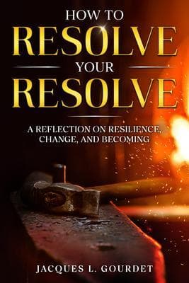 How to Resolve Your Resolve
