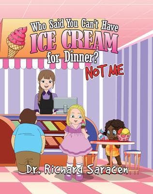 Who Said You Can't Have Ice Cream for Dinner? Not Me