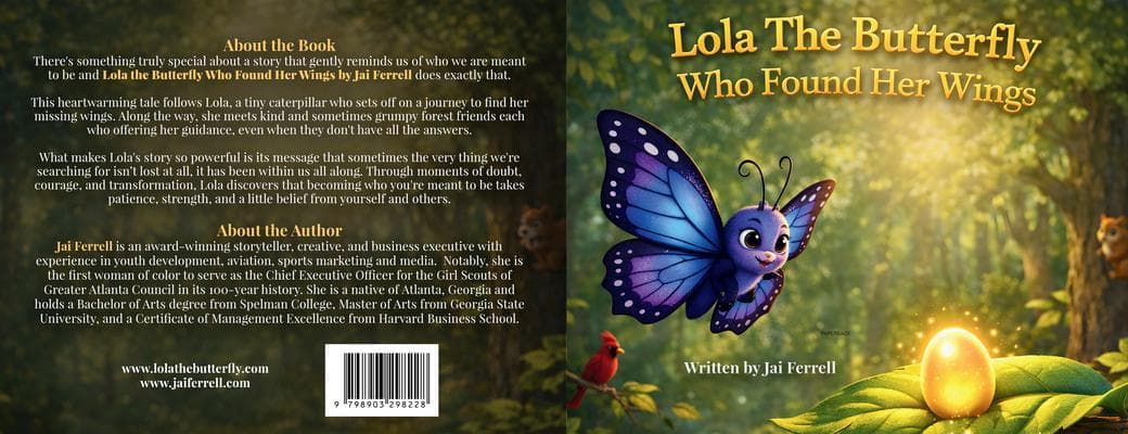 Lola The Butterfly Who Found Her Wings