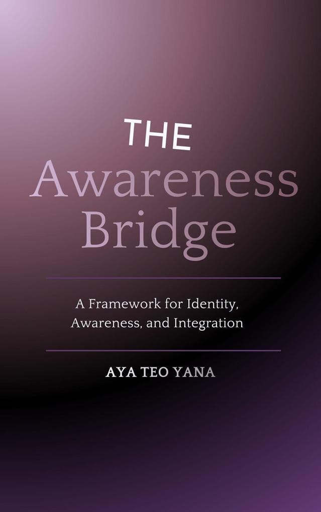 The Awareness Bridge (The Coherence Architecture, #1)