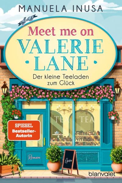 Meet me on Valerie Lane - Der kleine Teeladen zum Glück