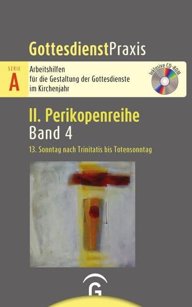 13. Sonntag nach Trinitatis bis Totensonntag