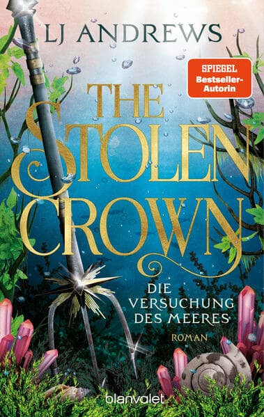 The Stolen Crown - Die Versuchung des Meeres