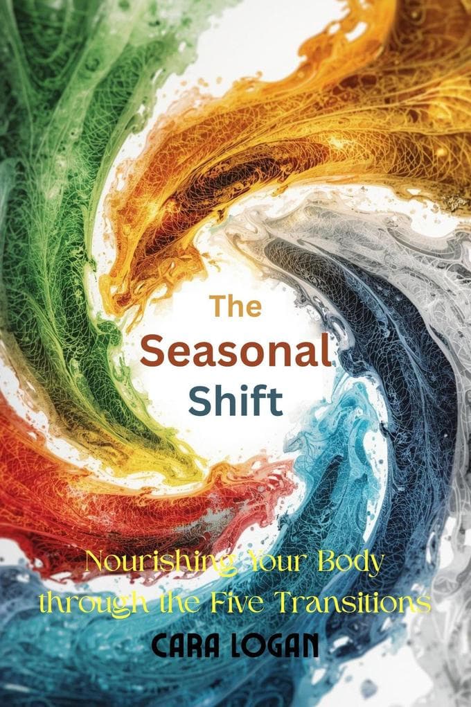 The Seasonal Shift (The Circadian Blueprint, #9)