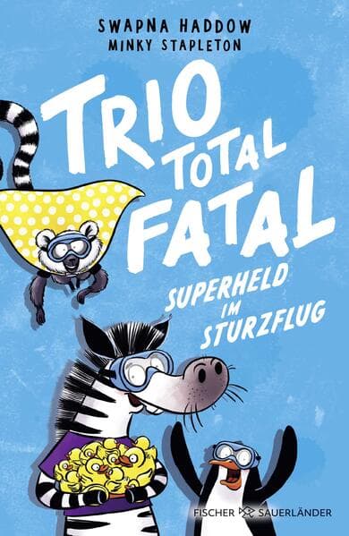 Trio total fatal: Superheld im Sturzflug
