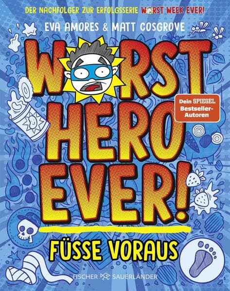 Worst Hero Ever - Füße voraus