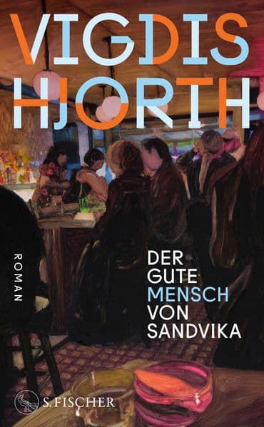 Der gute Mensch von Sandvika: Roman