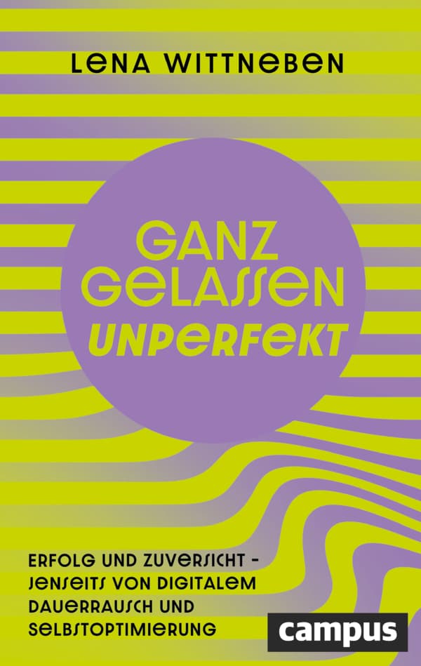 Ganz gelassen unperfekt