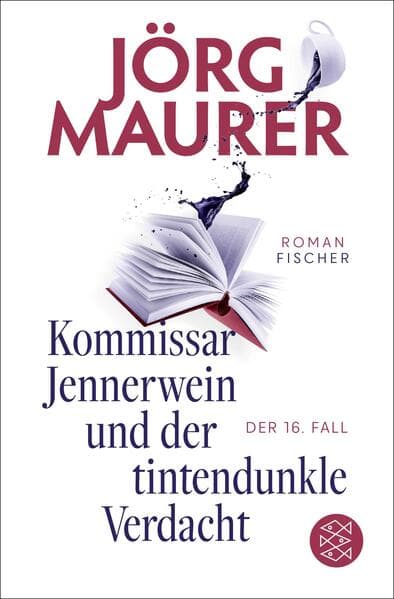 Kommissar Jennerwein und der tintendunkle Verdacht