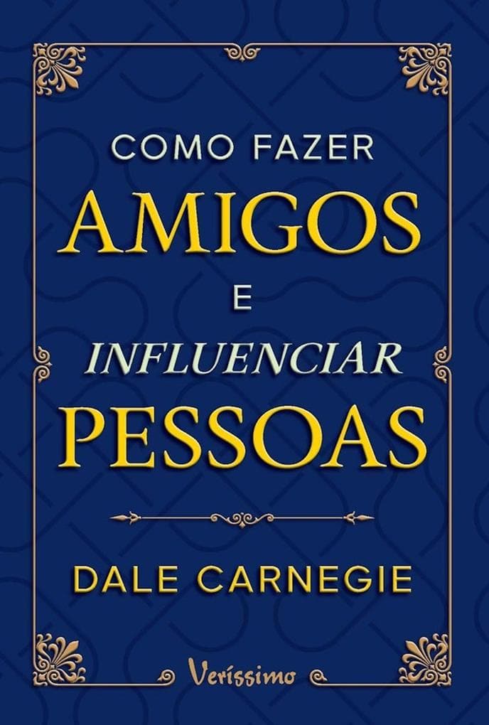 Como fazer amigos e influenciar pessoas