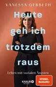 Heute geh ich trotzdem raus